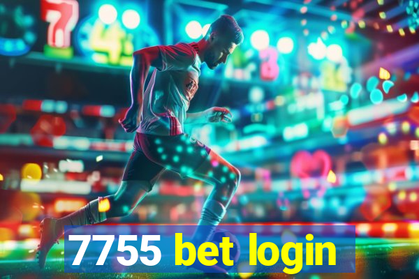 7755 bet login